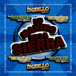 Album cover of Lo Maximo De La Sierra