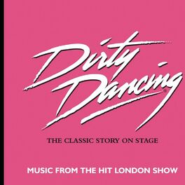 Album cover of Dirty Dancing Cast Recording
