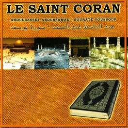 Album cover of Le Saint Coran : Sourate Youssouf (Quran)