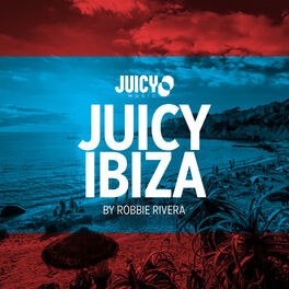 Album cover of Juicy Ibiza 2018