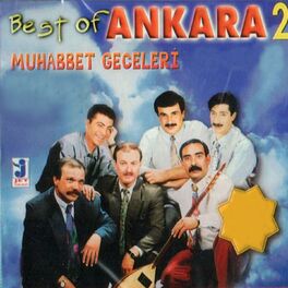Album cover of Best of Ankara Muhabbet Geceleri, Vol. 2
