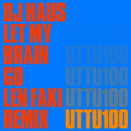 Album cover of Let My Brain Go (Len Faki Remix)