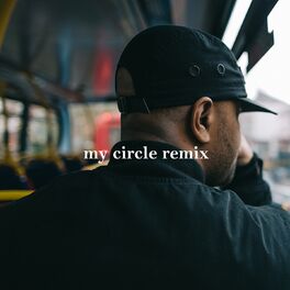 Album cover of My Circle (Remix)