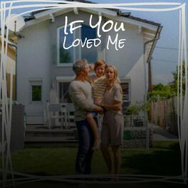 Album cover of If You Loved Me