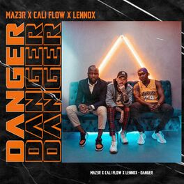Album cover of Danger (feat. Cali Flow X & Lennox)