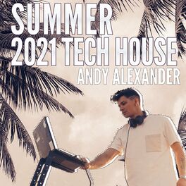 Album cover of Summer 2021 tech house