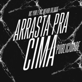 Album cover of Arrasta pra Cima / Publicidade