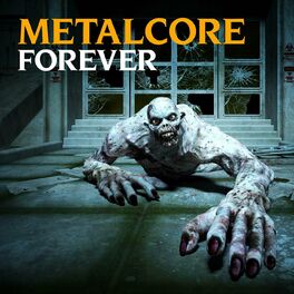 Album cover of Metalcore Forever