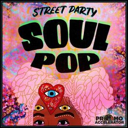 Album cover of Soul Pop-Street Party