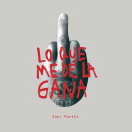 Album cover of Lo Que Me Dé la Gana