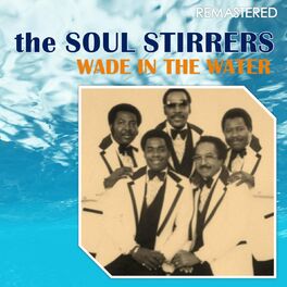 Album cover of Wade in the Water (Remastered)