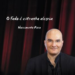 Album cover of O Fado É Estranha Alegria