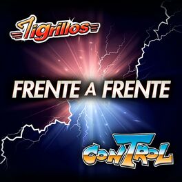 Album cover of Frente A Frente Tigrillos - Control