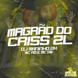 Album cover of MAGRÃO CRISS ZL