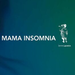 Album cover of Mama Insomnia (feat. Fionn., Shmir, Amadeo & RnLd)