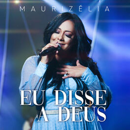 Album cover of Eu Disse a Deus