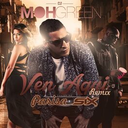 Album cover of Ven Aquí (Remix)