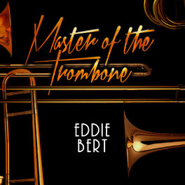 Album cover of The Master of the Trombone