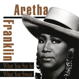 Album cover of What You See Is What You Sweat