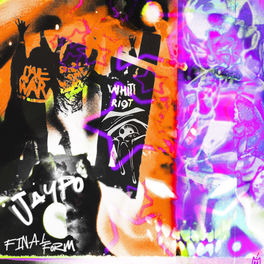 Jaypo Final Form Lyrics And Songs Deezer