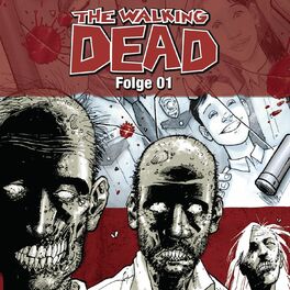 Album cover of The Walking Dead, Folge 01 (Hörspiel)
