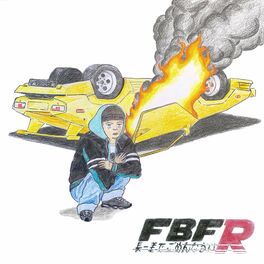 Album cover of FBFR: FUEGO BABY FURTARDO RETURNZ! (SORRY 4 DA LONGNESS)