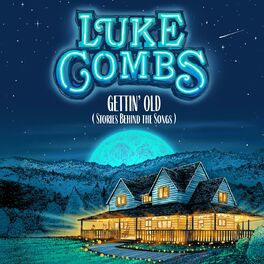 Album cover of Gettin' Old (Stories Behind the Songs)