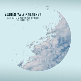 Album cover of ¿Quién va a pararme?