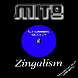 Album cover of Zingalism K21 Extended Full Album