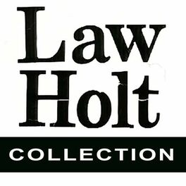 Album cover of Law Holt Collection