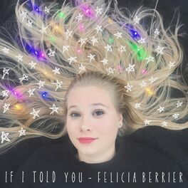 Album cover of If I Told You