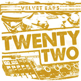 Album cover of Velvet Ears 22