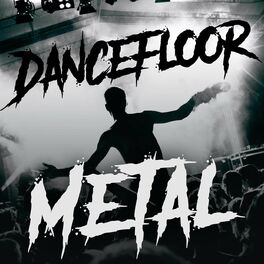 Album cover of Dancefloor Metal