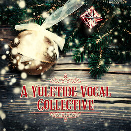 Album cover of A Yuletide Vocal Collective