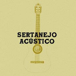 Album cover of Sertanejo Acustico