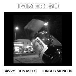 Album cover of Immer so (feat. Ion Miles & Longus Mongus)
