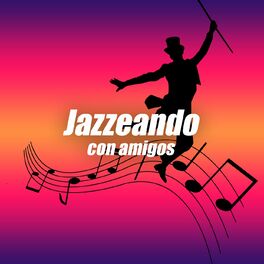 Album cover of Jazz con amigos