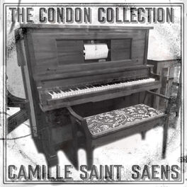 Album cover of The Condon Collection: Camille Saint-Saëns