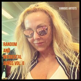 Album cover of Random and Incidental Songs, Vol. 8