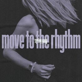 Album cover of Move to the Rhythm