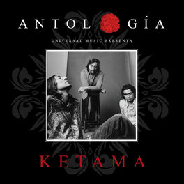 Album cover of Antología De Ketama (Remasterizado 2015)
