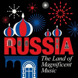 Album cover of Russia: The Land of Magnificent Music