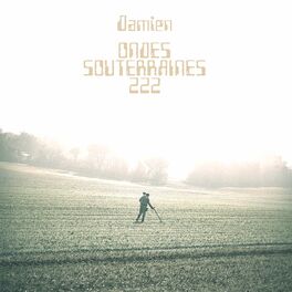 Album cover of Ondes Souterraines 222