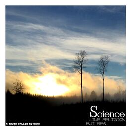 Album cover of Science - Like Religion but Real