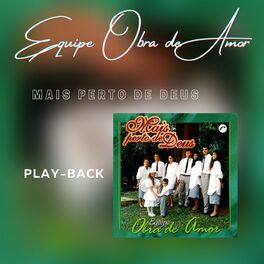 Album cover of Mais Perto de Deus (Playback)