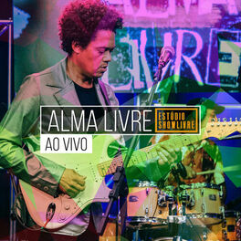 Album cover of Alma Livre no Estúdio Showlivre (Ao Vivo)