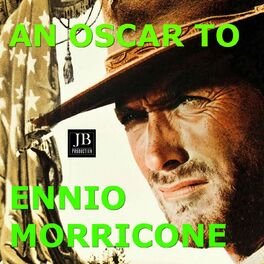 Album cover of An oscar to ennio morricone