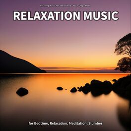 Album cover of Relaxation Music for Bedtime, Relaxation, Meditation, Slumber