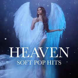 Album cover of Heaven - Soft Pop Hits