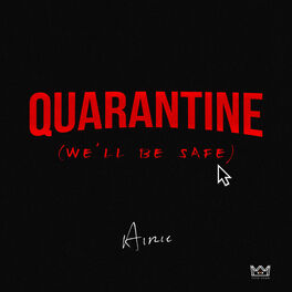 Album cover of Quarantine (We'll Be Safe)
